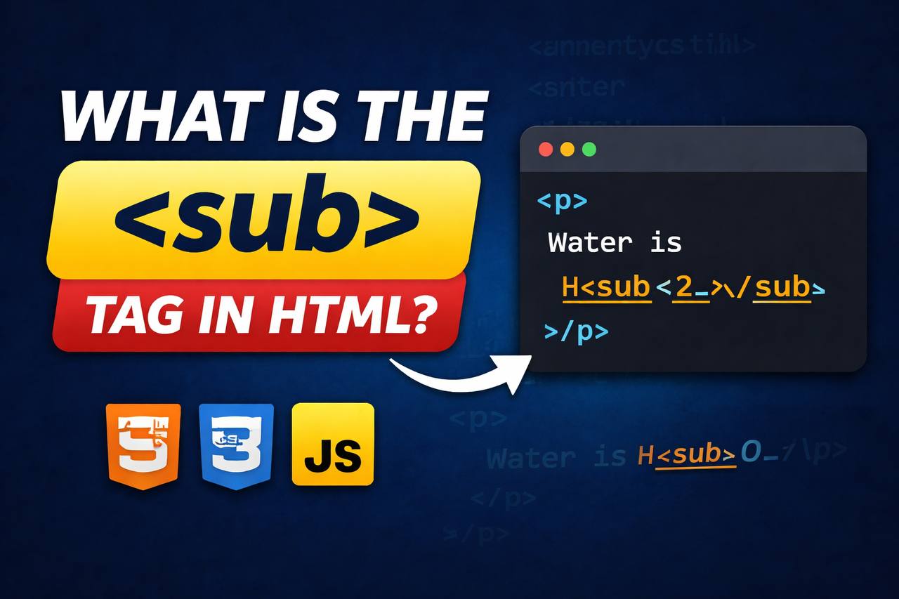 Illustration showing the HTML tag used in a code example to display subscript text below the normal line on a webpage.