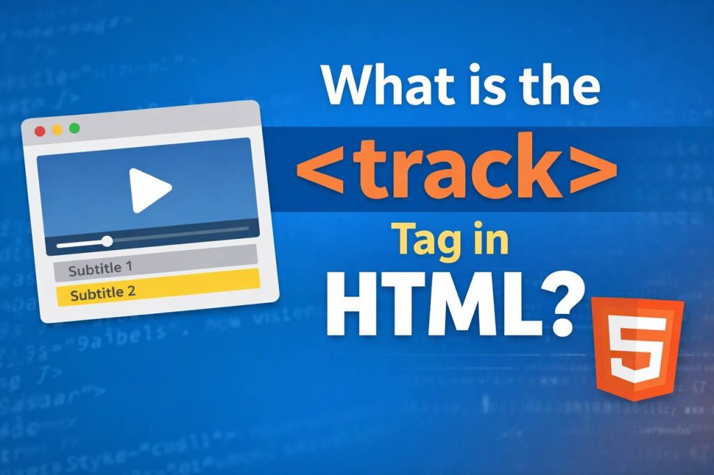 What is the track tag in HTML thumbnail showing video player with subtitles and caption track example