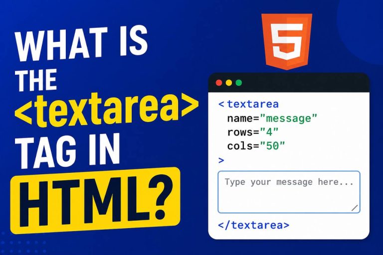 What is the <textarea>Tag in HTML? textarea
