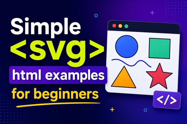Simple <svg><svg> HTML Examples</svg> For Beginners svg