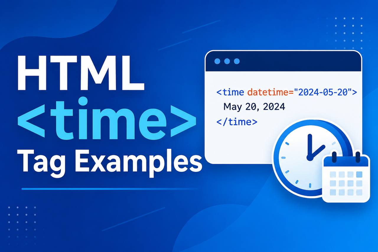 Colorful HTML tutorial thumbnail featuring the tag with examples of published dates, event schedules, durations, and timestamps displayed in a browser-style layout.