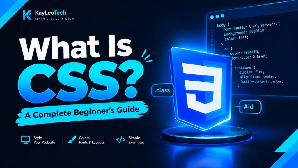 What Is CSS? A Complete Beginner's Guide Beginner-friendly CSS tutorial showing HTML elements styled with CSS, including a heading, paragraph, and button.